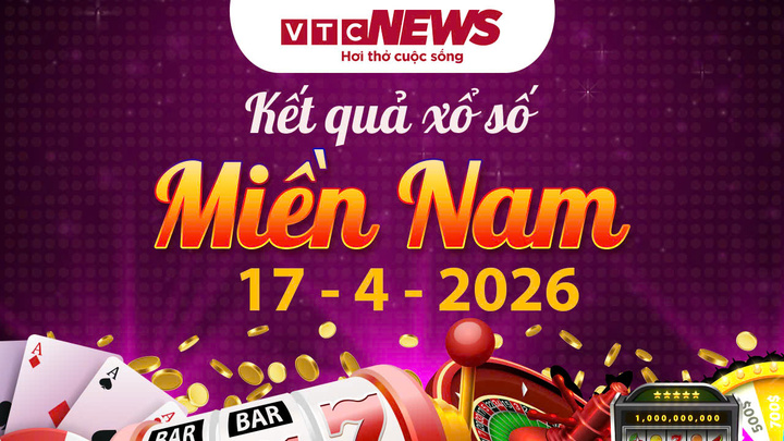 XSMN 17/4 - Trực tiếp kết quả xổ số miền Nam hôm nay 17/4/2026