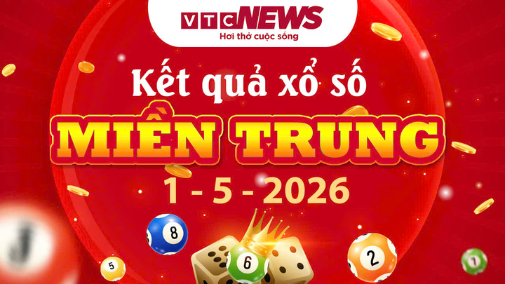 XSMT 1/5 - Trực tiếp kết quả xổ số miền Trung hôm nay 1/5/2026