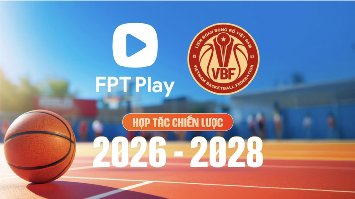 FPT Play phát sóng tất cả các giải bóng rổ VBF trong 3 năm
