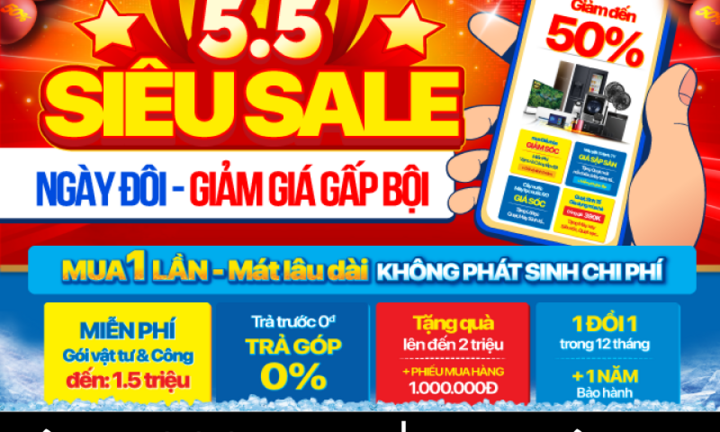 5.5 Siêu sale ngày đôi – Giảm giá gấp bội