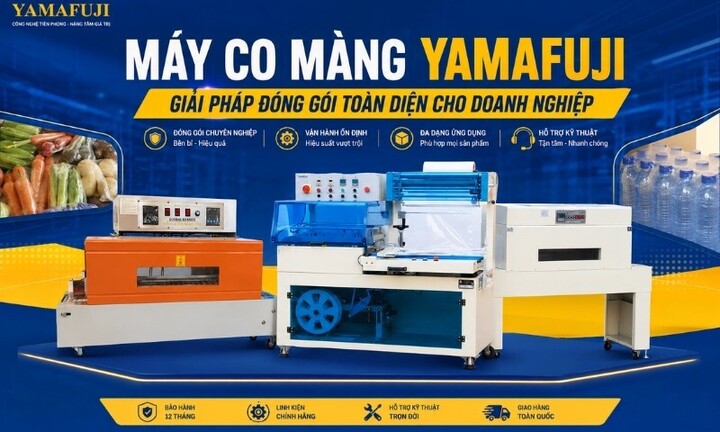 Máy co màng Yamafuji: Giải pháp đóng gói toàn diện cho doanh nghiệp
