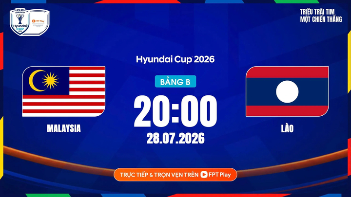Link xem trực tiếp Malaysia vs Lào 20h ngày 28/7, giải ASEAN Cup 2026