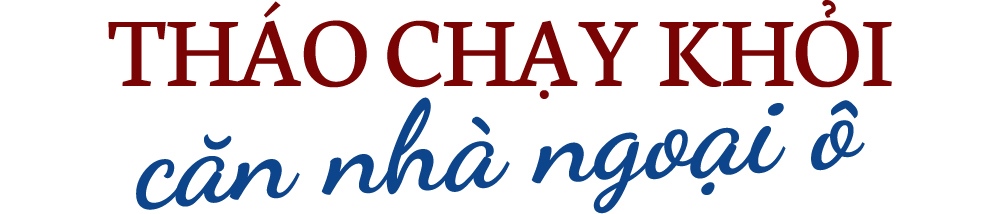 Vỡ mộng 'bỏ phố lên rừng', tàn giấc mơ 'căn nhà ngoại ô' - 3