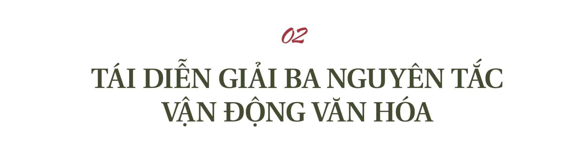 Không có tư duy lý luận mới không có nền văn hoá mới - 5