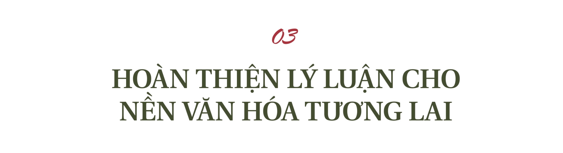 Không có tư duy lý luận mới không có nền văn hoá mới - 12