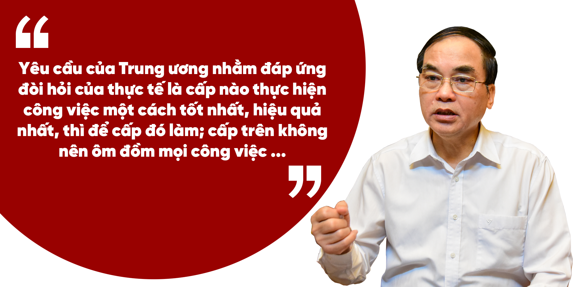 Phân cấp phân quyền hiệu quả sẽ không còn lý do để đổ lỗi cho tập thể - 5