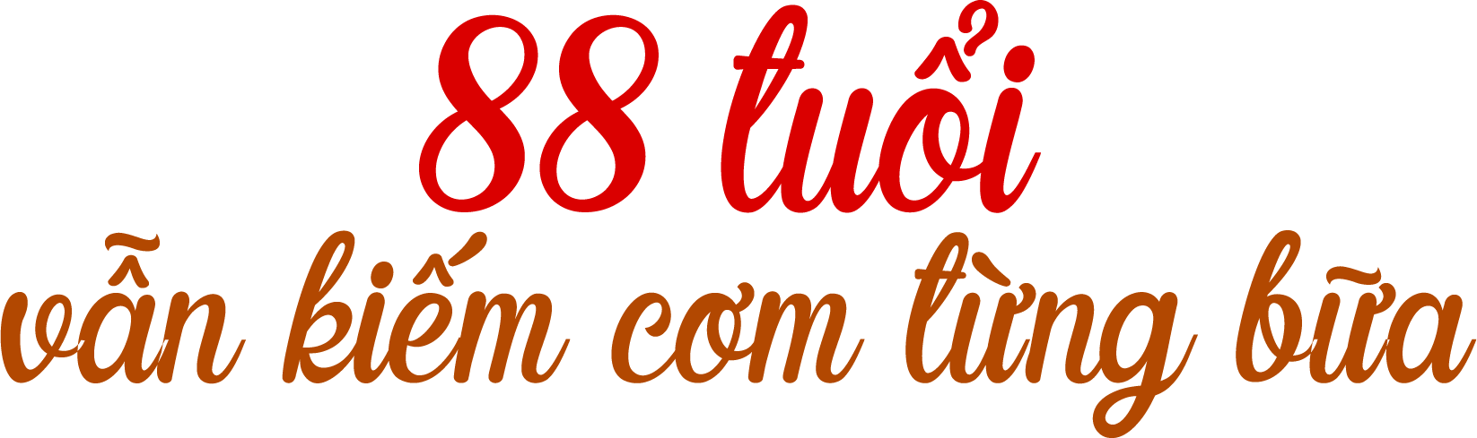 'Bà điên' Hồng Sáp: 88 tuổi 'chạy ăn' từng bữa, bị mỉa mai vô phúc con không lo - 1