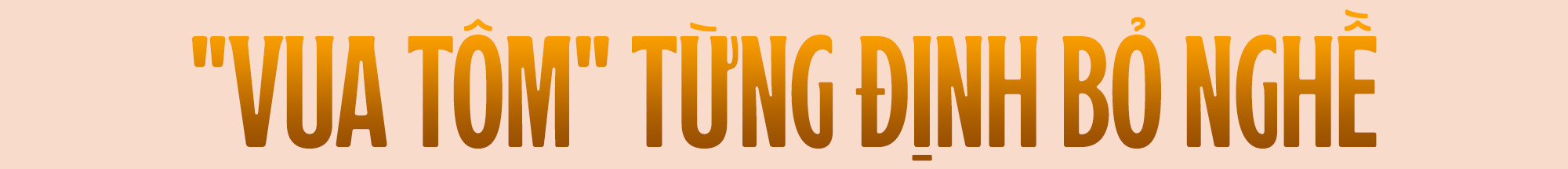 CEO 'vua tôm' Minh Phú: Thuyết phục người Việt ăn tôm sạch nhưng bất thành - 6