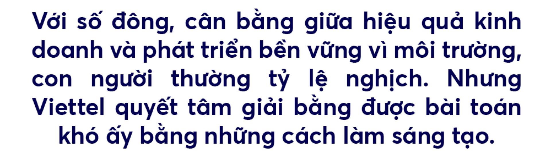 Phát triển bền vững theo cách của Viettel - 2