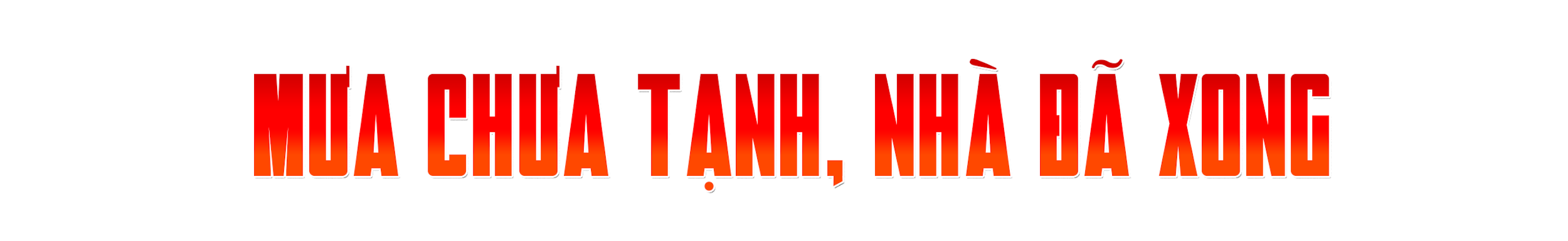 Dầm mưa xây nhà trong 24 giờ - Kỳ tích của chiến sĩ công an nhân dân - 3