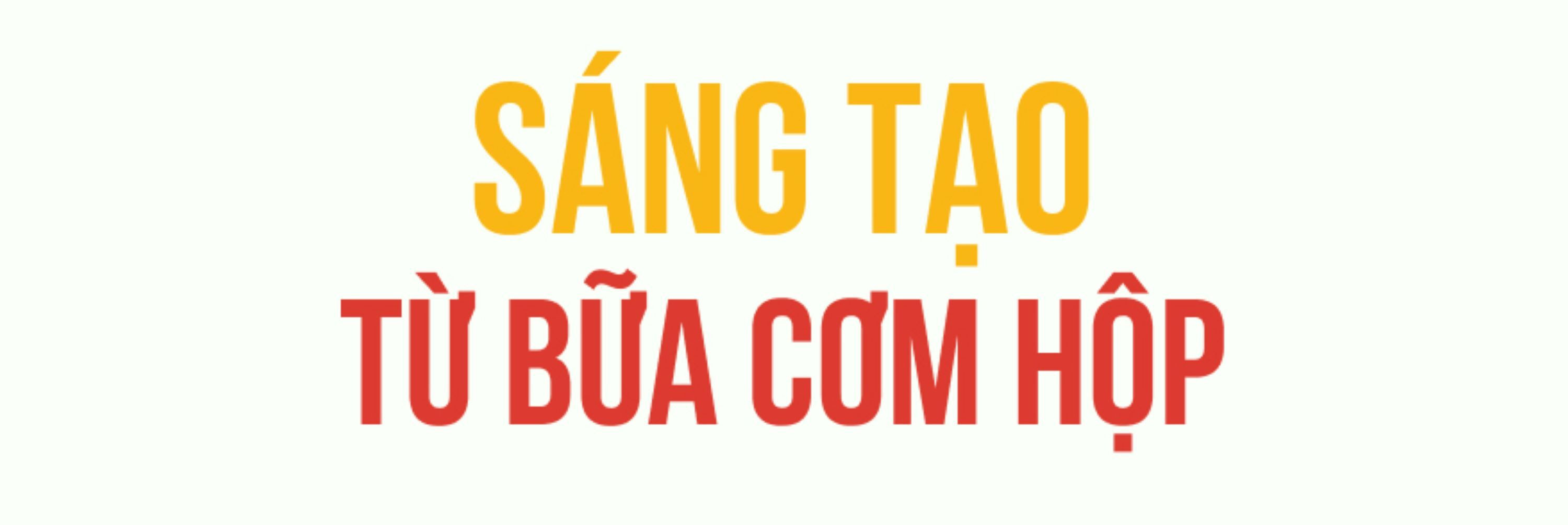 Từ hộp cơm đến nền 'công vụ chủ động' - 8