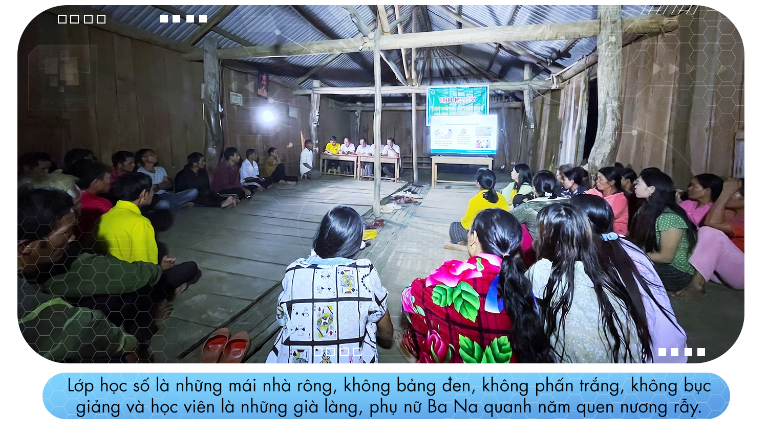 Lớp ‘Bình dân học vụ số’ trong nhà rông Ba Na - 3
