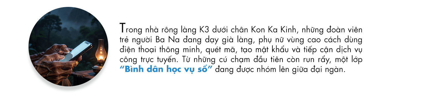 Lớp ‘Bình dân học vụ số’ trong nhà rông Ba Na - 1