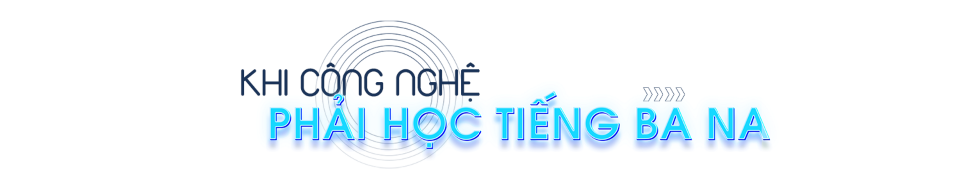 Lớp ‘Bình dân học vụ số’ trong nhà rông Ba Na - 5