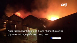 Video: Lửa ngùn ngụt cháy trong kho Cảng Sài Gòn