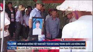 Sang Trung Quốc lao động chui, hơn 20 người Việt mất tích
