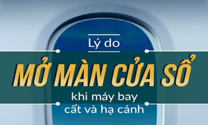Video: Vì sao cần mở màn cửa sổ khi máy bay cất và hạ cánh?