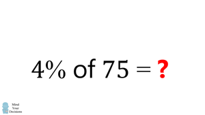Thử thách với câu đố 'tìm 4% của 75' trong ba giây