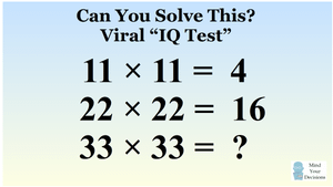 Đáp án 'bài toán nếu 11 x 11 = 4 thì 33 x 33 = ?'