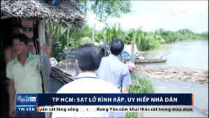 Những vị trí nào sạt lở nguy hiểm, đe doạ tính mạng người dân ở TP.HCM?