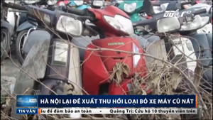Vì sao Hà Nội đề xuất thu hồi loại bỏ xe máy cũ nát?