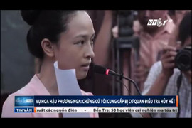 Hoa hậu Phương Nga: 'Chứng cứ tôi cung cấp bị cơ quan điều tra hủy hết'