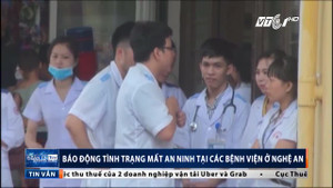Nghệ An: Báo động tình trạng mất an ninh tại các bệnh viện