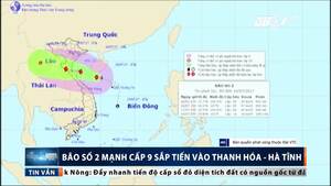 Sáng mai bão số 2 mạnh cấp 9 đổ bộ Thanh Hóa - Hà Tĩnh