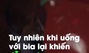 Lý giải nguyên nhân dễ 'say quắc cần câu' khi uống nước ngọt pha lẫn bia?