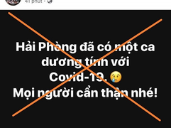 Phạt 15 triệu đồng facebooker đăng tin 'Hải Phòng có ca dương tính Covid-19'