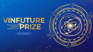 Giải thưởng VinFuture: Đưa nhà khoa học Việt tiến gần khoa học đỉnh cao thế giới