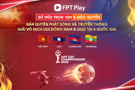 FPT Play sở hữu bản quyền U23 Đông Nam Á 2022