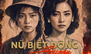 Phim về 'Nữ biệt động Sài Gòn' hé lộ kịch bản, hai chị em ruột ở hai chiến tuyến