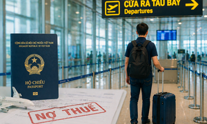 Nợ thuế từ 1 triệu đồng có thể bị tạm hoãn xuất cảnh: Cục Thuế lên tiếng