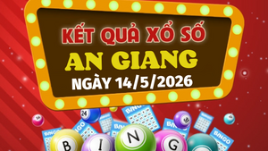Trực tiếp kết quả xổ số An Giang hôm nay 14/5/2026 - XSAG 14/5