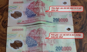 Tiền giả 200.000 đồng xuất hiện trở lại: Cách phân biệt để tránh bị lừa