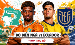 Trực tiếp bóng đá Bờ Biển Ngà vs Ecuador, bảng E World Cup 2026 hôm nay
