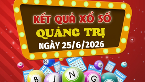 Kết quả xổ số Quảng Trị hôm nay 25/6/2026 - XSQT hôm nay 25/6