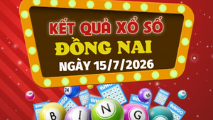 Kết quả xổ số Đồng Nai hôm nay 15/7/2026 - XSDN 15/7