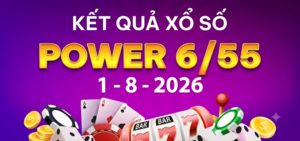 Vietlott 1/8 - Xổ số Power 6/55 - Kết quả xổ số Vietlott hôm nay 1/8/2026