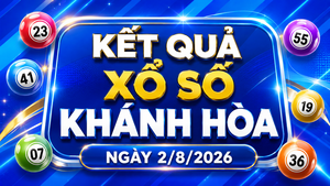 XSKH 2/8 - Kết quả xổ số Khánh Hòa hôm nay 2/8/2026