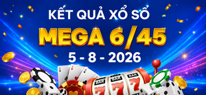 Vietlott 5/8 - Vietlott Mega 6/45 5/8 - Kết quả xổ số Vietlott hôm nay 5/8/2026