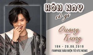 19h tối nay, Quang Trung livestream với độc giả VTC News, tiết lộ điều thú vị khi lấn sân ca hát