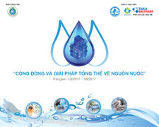 Cùng Tân Á Đại Thành tìm 'giải pháp tổng thể về nguồn nước'