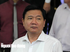 Ông Đinh La Thăng nhận trách nhiệm và mong được khoan hồng