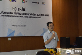 Đào tạo năng lực, ươm tạo các ý tưởng khoa học và công nghệ tiềm năng