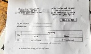 Nhiều mã đề thi môn Vật Lý bị đính chính do lỗi in ấn: Thí sinh nói gì?