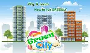 Green City: Chơi game để học và gìn giữ thành phố xanh