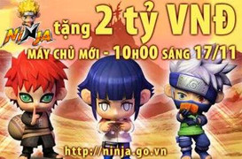 Webgame Ninja: Mỗi máy chủ được đầu tư ít nhất... 2 tỷ