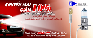 Công ty đèn xe Nhất Tiến giảm 10% khi mua hàng Online
